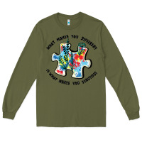 Army Green what makes you different is what makes you beautif Long Sleeve Tee - JahusDesignShop
