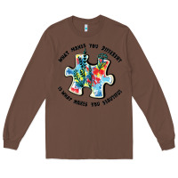 Chestnut what makes you different is what makes you beautif Long Sleeve Tee - JahusDesignShop