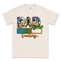 Natural dad joke loading Classic Tee - AdoDesignShop