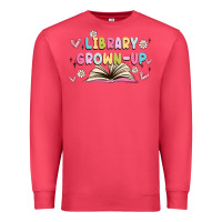 Cardinal library grown up Premium Sweatshirt - MaliasSmallBusiness