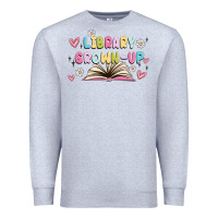 Heather Grey library grown up Premium Sweatshirt - MaliasSmallBusiness
