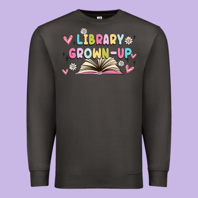 Library Grown Up Premium Sweatshirt Designed By Maliassmallbusiness