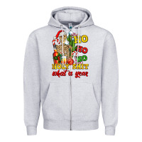 Christmas Ho Ho Ho Holy Shit What A Year Skeleton Zipper Hoodie | Teevron
