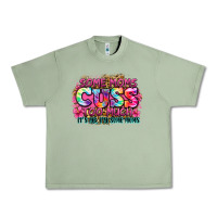 Oil Green some moms cuss too much it's me i'm some moms Urban Heavy Tee - Zillion Design Studio