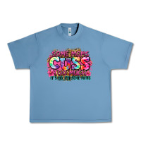 Pebble Blue some moms cuss too much it's me i'm some moms Urban Heavy Tee - Zillion Design Studio