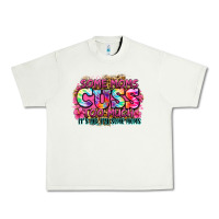 Pistachio some moms cuss too much it's me i'm some moms Urban Heavy Tee - Zillion Design Studio