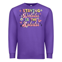 Purple staying delulu is the solulu Premium Sweatshirt - MaliasSmallBusiness