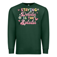 Sports Green staying delulu is the solulu Premium Sweatshirt - MaliasSmallBusiness
