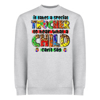 Heather Grey it takes a special teacher to hear what a child cant say tbw Heavyweight Sweatshirt - texasbilliewilder