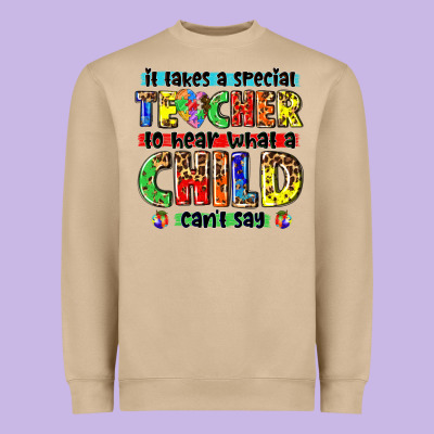 It Takes A Special Teacher To Hear What A Child Cant Say Tbw Heavyweight Sweatshirt Designed By Texasbilliewilder