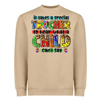 Mushroom it takes a special teacher to hear what a child cant say tbw Heavyweight Sweatshirt - texasbilliewilder