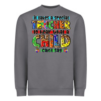 Storm it takes a special teacher to hear what a child cant say tbw Heavyweight Sweatshirt - texasbilliewilder