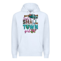 White Just A Small Town Girl With Truck Premium Hoodie - BundleAndBundleShop