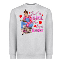 Just A Girl Who Loves Books Heavyweight Sweatshirt | Teevron