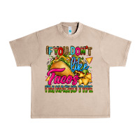 French Oak if you dont like tacos im nacho type Urban Heavy Tee - CTS Tumbler Store