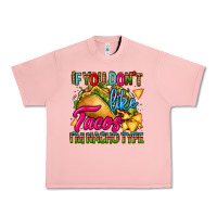 Salmon if you dont like tacos im nacho type Urban Heavy Tee - CTS Tumbler Store
