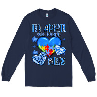 Navy in april we wear blue Long Sleeve Tee - JahusDesignShop