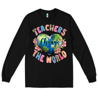 Black teachers change the world Long Sleeve Tee - JahusDesignShop