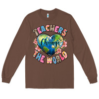 Chestnut teachers change the world Long Sleeve Tee - JahusDesignShop