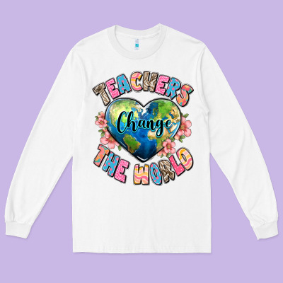 Teachers Change The World Long Sleeve Tee Designed By Jahusdesignshop