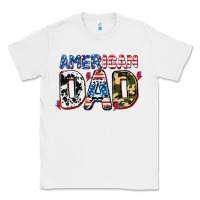 White American dad Classic Tee - AdoDesignShop