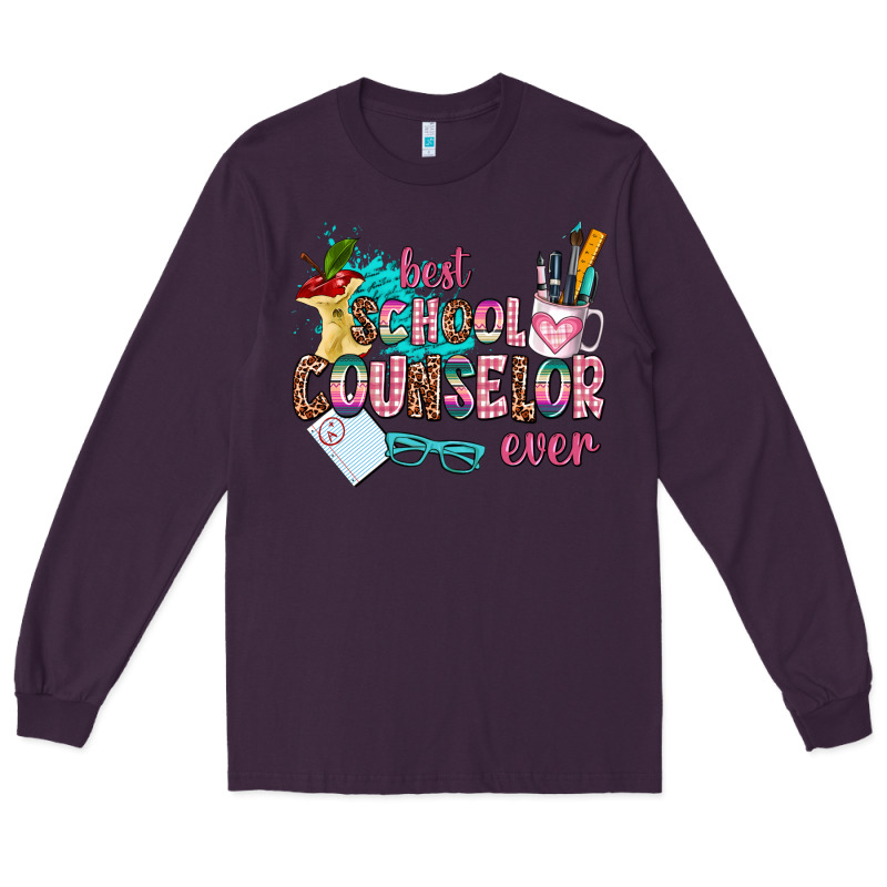 Best School Counselor Ever Long Sleeve Tee by AdoDesignShop | Teevron