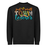 Black just a small town teacher Heavyweight Sweatshirt - texasbilliewilder
