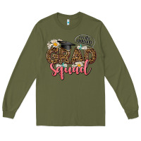 Army Green grad squad Long Sleeve Tee - AdoDesignShop