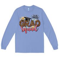 Colony Blue grad squad Long Sleeve Tee - AdoDesignShop