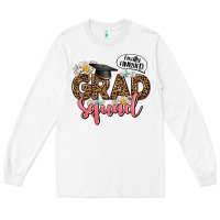 White grad squad Long Sleeve Tee - AdoDesignShop