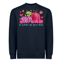 Navy in october we wear pink Heavyweight Sweatshirt - Zillion Design Studio