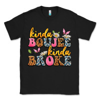 Black kinda boujee kinda broke Classic Tee - JahusDesignShop