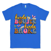 True Royal kinda boujee kinda broke Classic Tee - JahusDesignShop