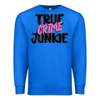 True Royal true crime junkie Premium Sweatshirt - MaliasSmallBusiness