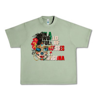 Oil Green in a world full of princesses be a chingona Urban Heavy Tee - CTS Tumbler Store