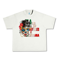 Pistachio in a world full of princesses be a chingona Urban Heavy Tee - CTS Tumbler Store