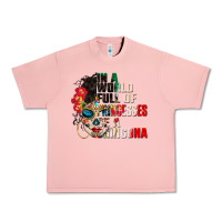 Salmon in a world full of princesses be a chingona Urban Heavy Tee - CTS Tumbler Store