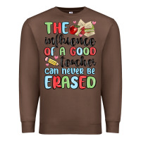 Chestnut the influence of a good teacher can never be  eras Premium Sweatshirt - MaliasSmallBusiness