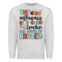 Dove Grey the influence of a good teacher can never be  eras Premium Sweatshirt - MaliasSmallBusiness