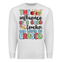 Oatmeal Heather the influence of a good teacher can never be  eras Premium Sweatshirt - MaliasSmallBusiness