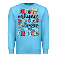 Ocean Blue the influence of a good teacher can never be  eras Premium Sweatshirt - MaliasSmallBusiness
