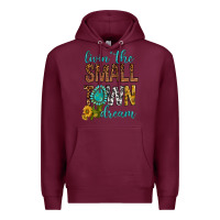 Burgundy Living The Small Town Dream Premium Hoodie - BundleAndBundleShop