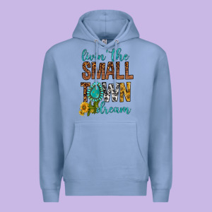 Living The Small Town Dream Premium Hoodie Designed By Bundleandbundleshop