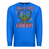 True Royal cool it cupid i will find my own cowboy Premium Sweatshirt - MaliasSmallBusiness