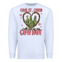 White cool it cupid i will find my own cowboy Premium Sweatshirt - MaliasSmallBusiness