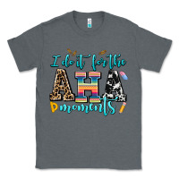 Charcoal Heather i do it for the aha moments Classic Tee - AdoDesignShop
