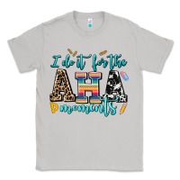 Moon Dust i do it for the aha moments Classic Tee - AdoDesignShop