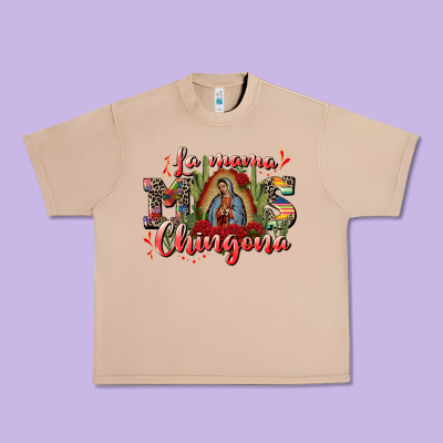 La Mama Mos Chingona Urban Heavy Tee Designed By Cts Tumbler Store