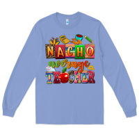 Colony Blue nacho average teacher Long Sleeve Tee - AdoDesignShop