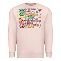 Pale Pink sister beautiful loyal reliable Premium Sweatshirt - MaliasSmallBusiness